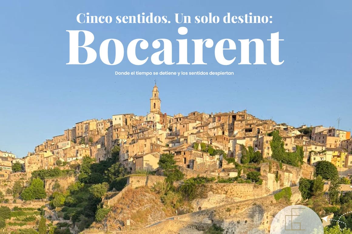 Cinco sentidos. Un solo destino: Bocairent